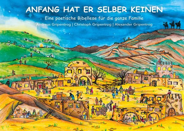 Anfang hat er selber keinen - Andreas Gripentrog (Buch)
