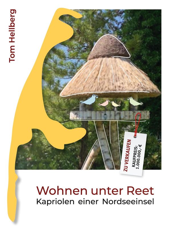 Wohnen unter Reet - Tom Hellberg (Buch)