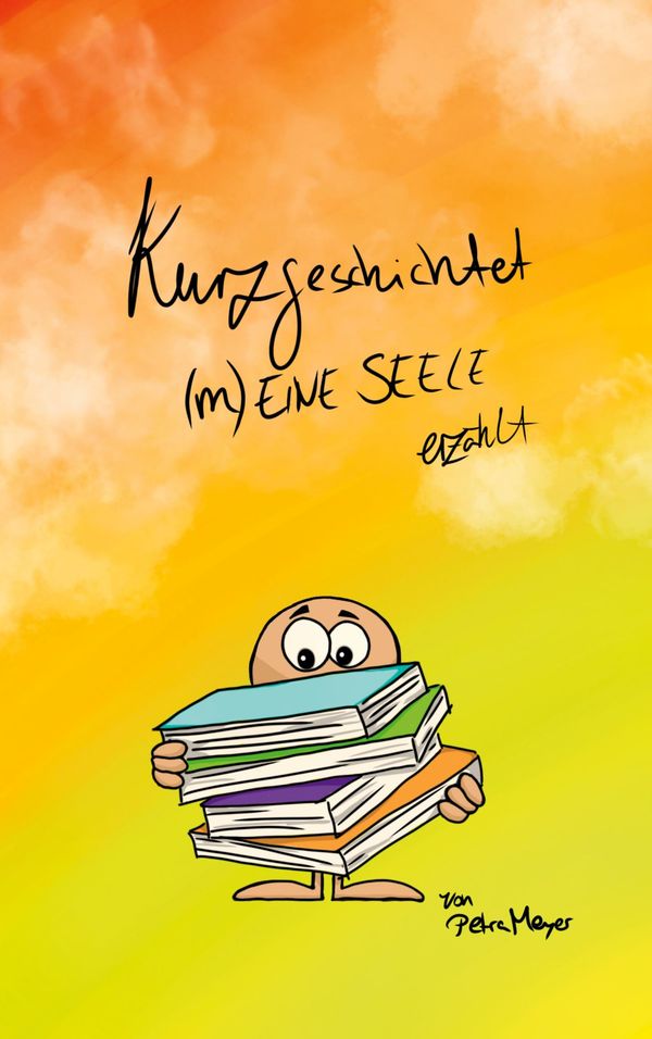 Kurzgeschichtet - Petra Meyer (Buch)