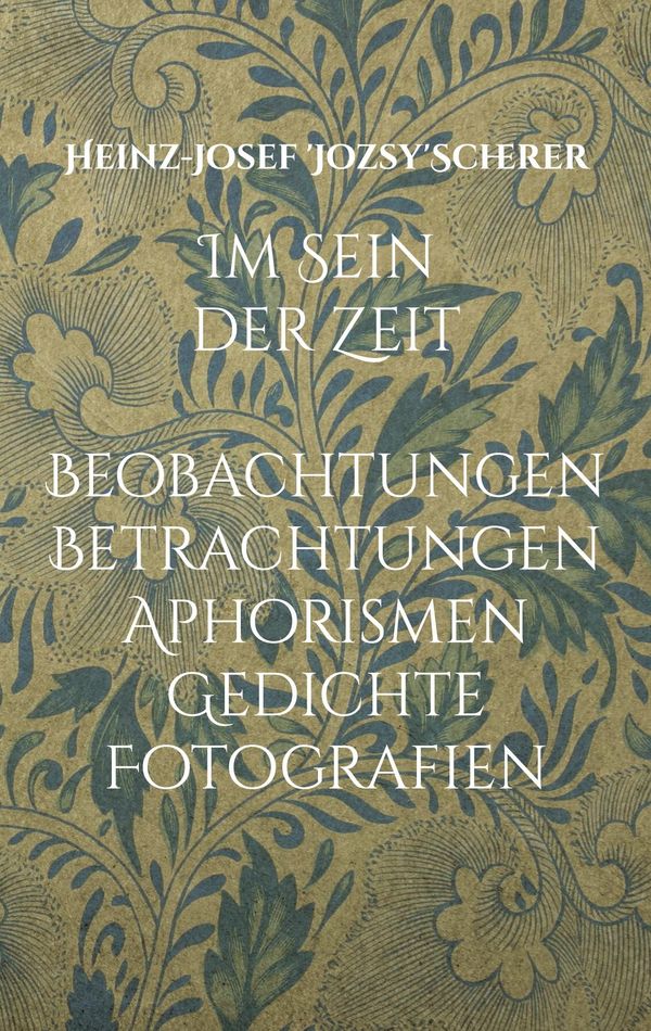 Im Sein der Zeit - Heinz-Josef Scherer (Buch)