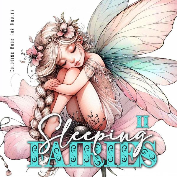 Sleeping Fairies Coloring Book for Adults Vol. 2 - Monsoon Publishing