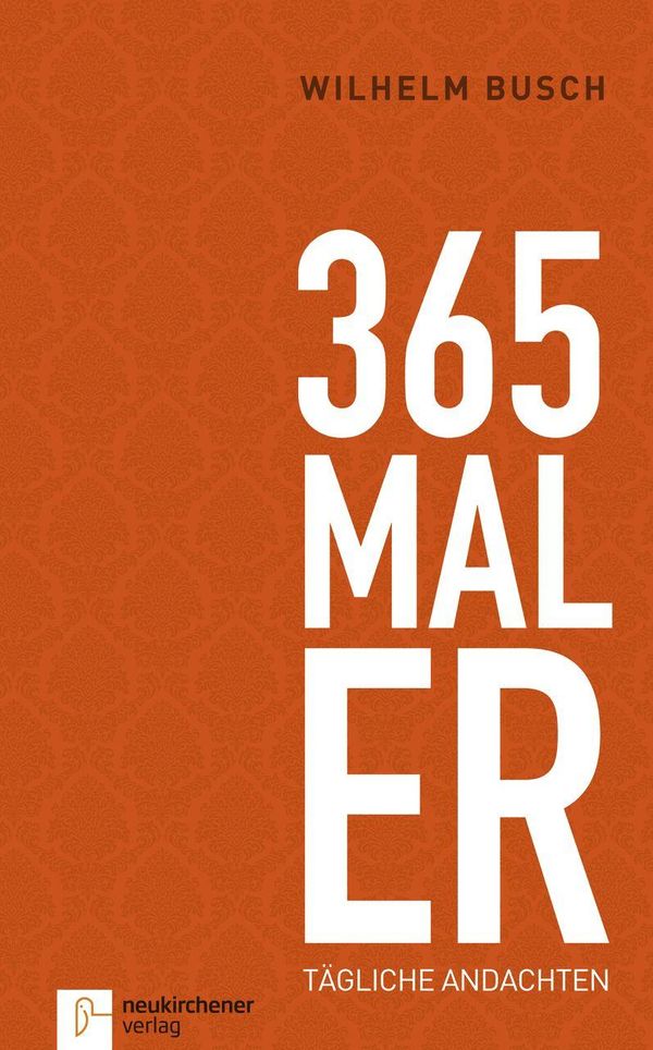365 mal ER - Wilhelm Busch (Buch)