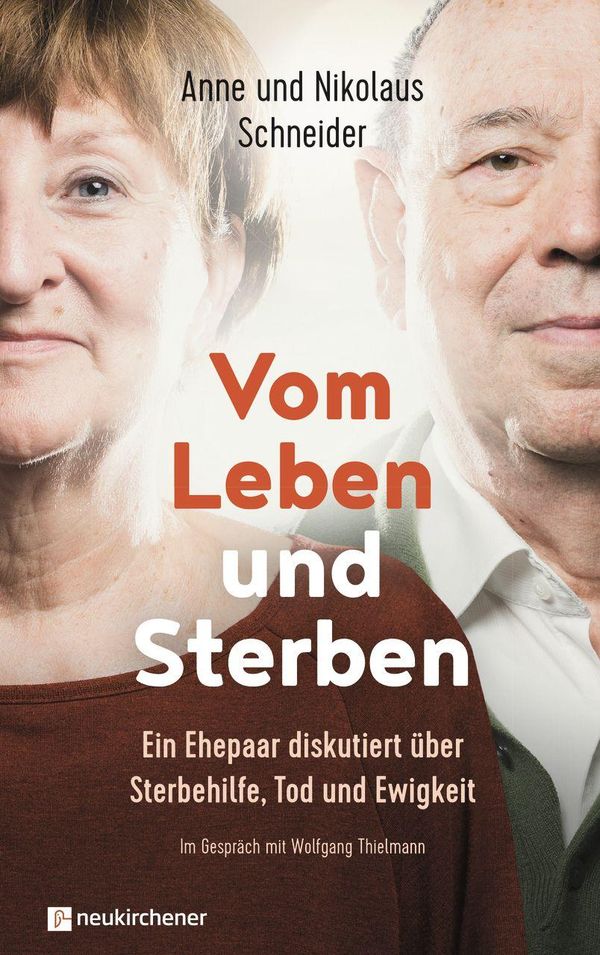 Vom Leben und Sterben - Nikolaus Schneider (Buch)