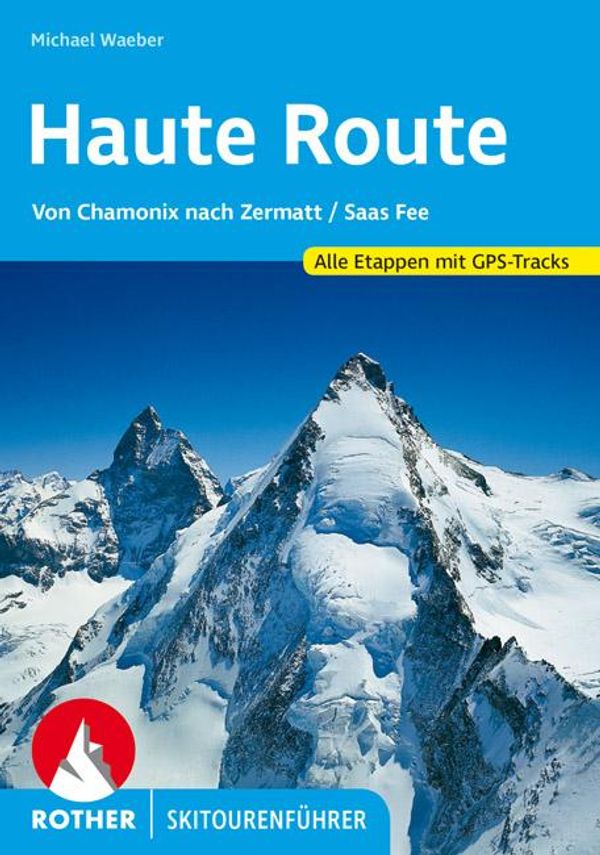 Haute Route - Michael Waeber (Buch)