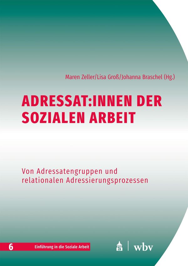 Adressat:innen der Sozialen Arbeit (Buch)