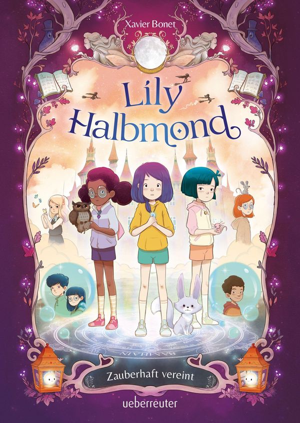 Lily Halbmond - Zauberhaft vereint (Lily Halbmond, Bd. 2) (Buch)