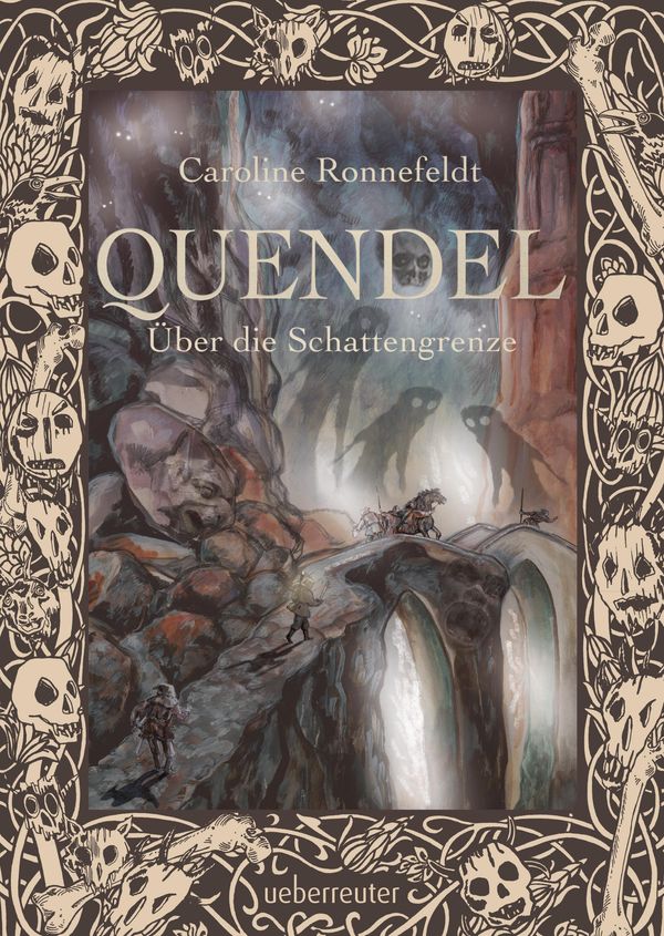 Quendel - Über die Schattengrenze - Caroline Ronnefeldt (Buch)