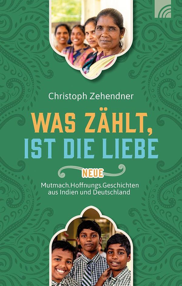 Was zählt, ist die Liebe - Christoph Zehendner (Buch)