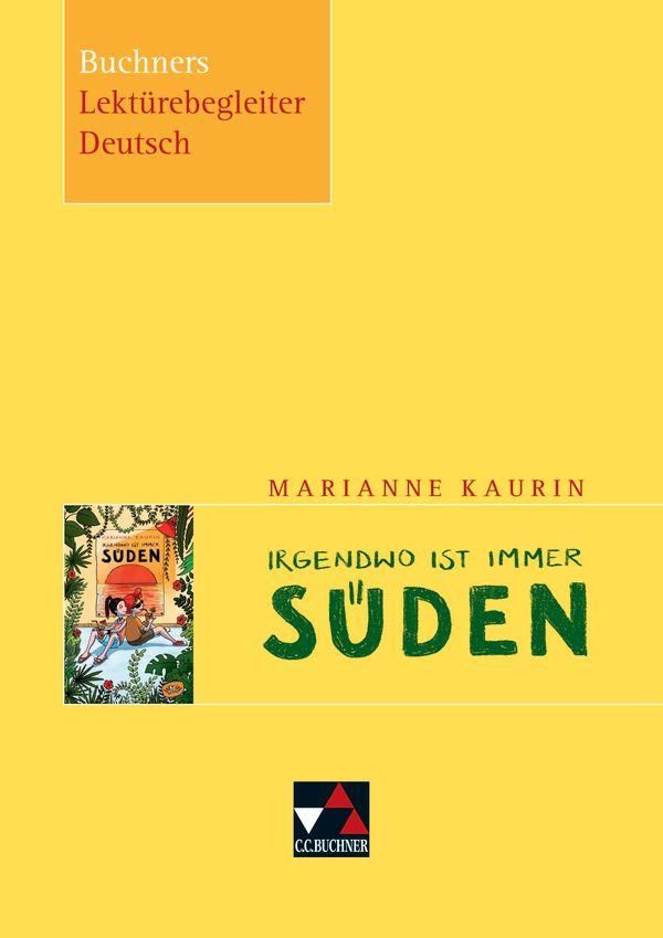 Kaurin, Irgendwo ist immer Süden - Barbara Reidelshöfer (Buch)