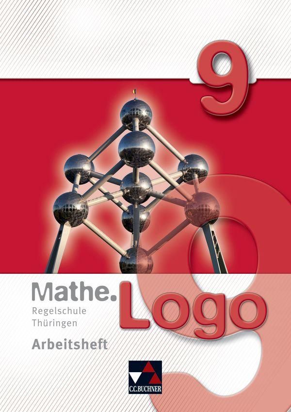 Mathe.Logo 9 Regelschule Thüringen Arbeitsheft - Ingolf Enghardt