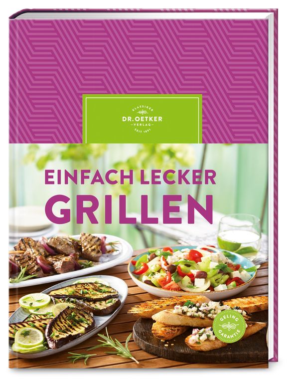 Einfach lecker grillen - Oetker Verlag (Buch)