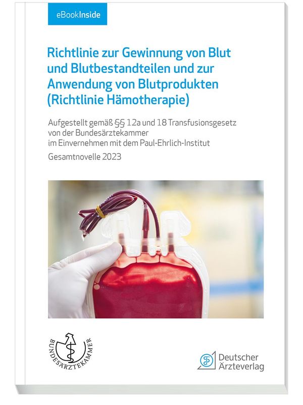 Richtlinie zur Gewinnung von Blut und Blutbestandteilen und zur Anw...