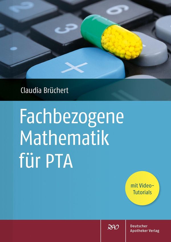 Fachbezogene Mathematik für PTA - Claudia Brüchert (Buch)