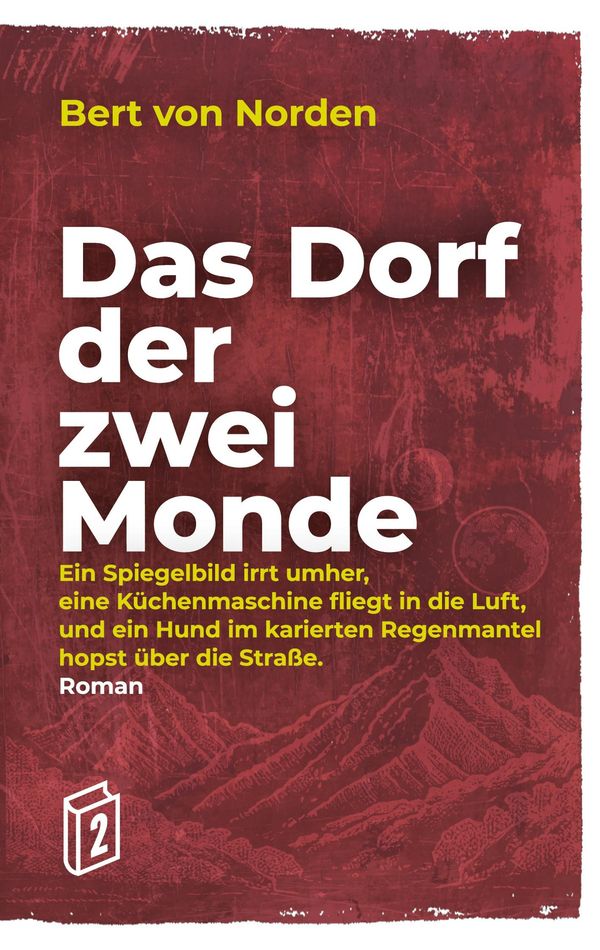 Das Dorf der zwei Monde - Bert von Norden (Buch)