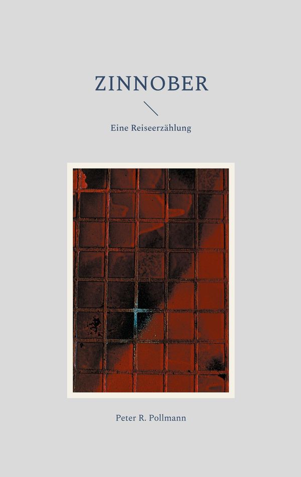 Zinnober - Peter R. Pollmann (Buch)