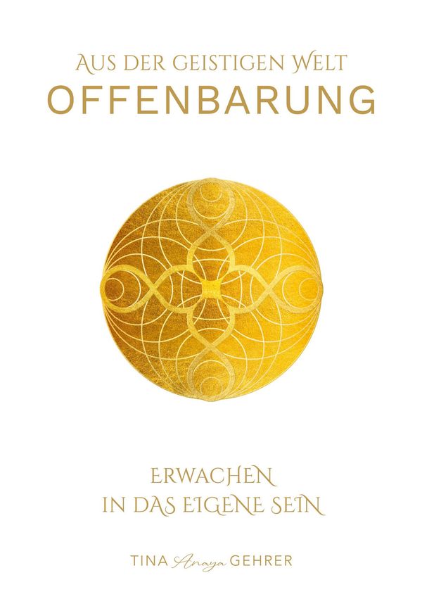 Offenbarung - Tina Anaya Gehrer (Buch)