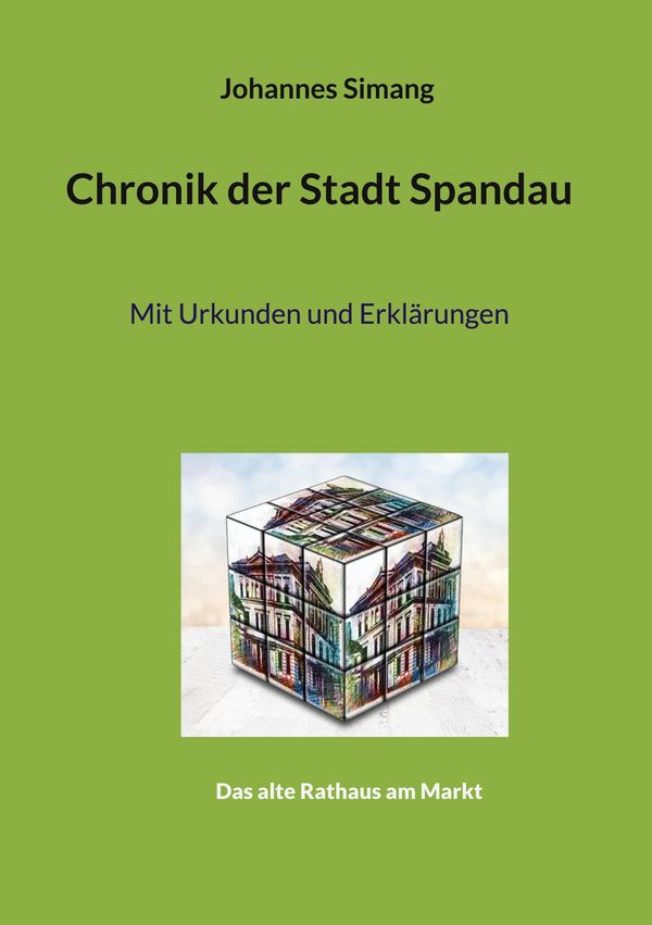 Chronik der Stadt Spandau - Johannes Simang (Buch)