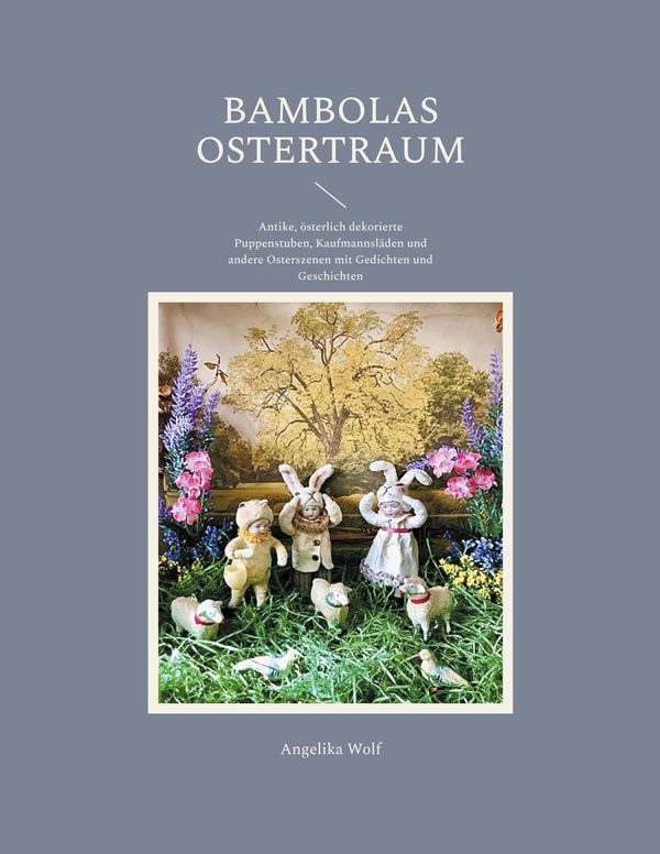 Bambolas Ostertraum - Angelika Wolf (Buch)