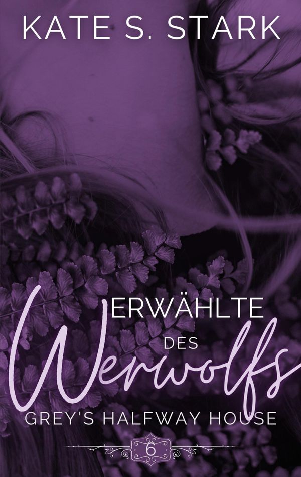 Erwählte des Werwolfs - Kate S. Stark (Buch)