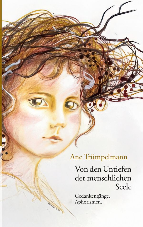 Von den Untiefen der menschlichen Seele - Ane Trümpelmann (Buch)