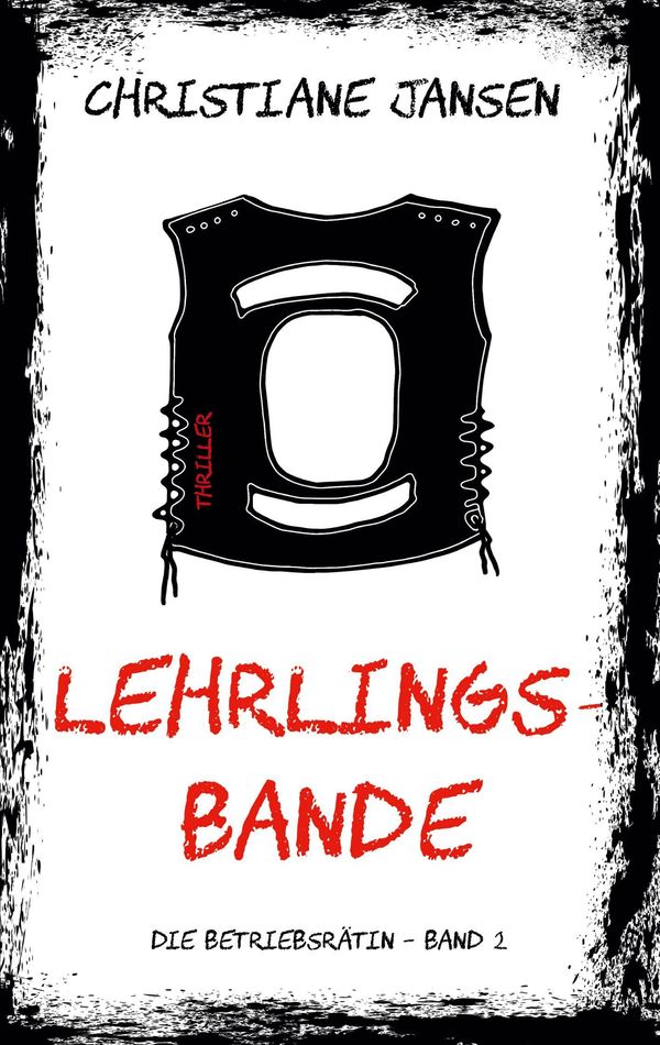 Lehrlingsbande - Christiane Jansen (Buch)