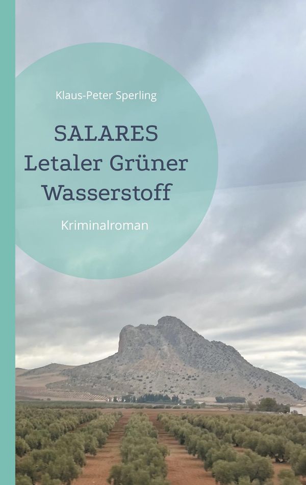 Salares Letaler Grüner Wasserstoff - Klaus-Peter Sperling (Buch)