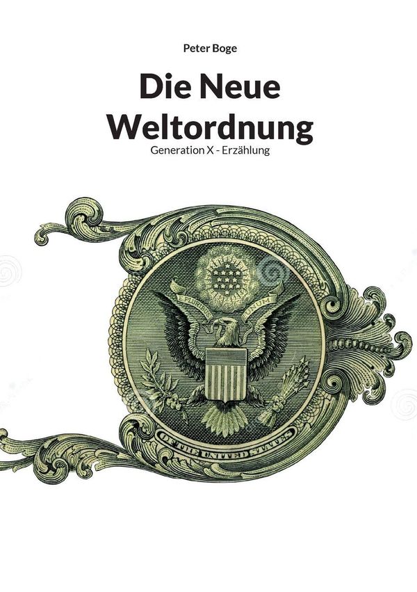 Die Neue Weltordnung - Peter Boge (Buch)