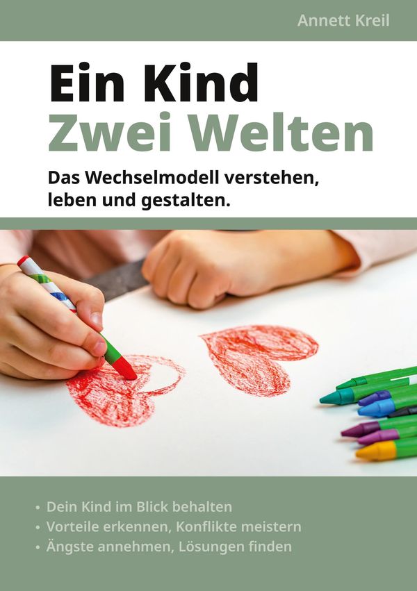 Ein Kind - Zwei Welten - Annett Kreil (Buch)