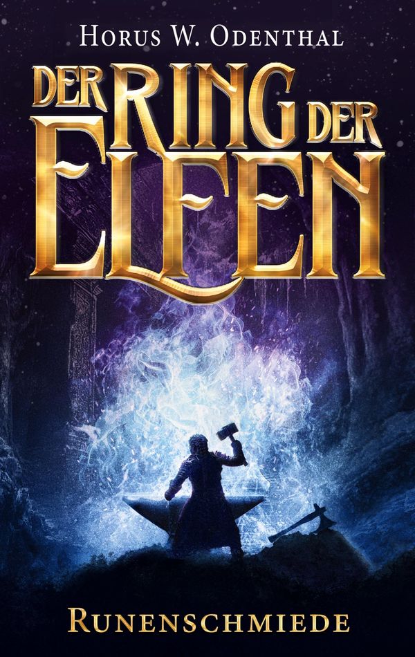 Der Ring der Elfen - Runenschmiede - Horus W. Odenthal (Buch)