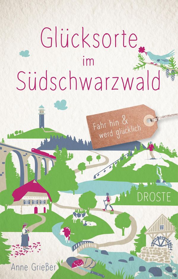 Glücksorte im Südschwarzwald - Anne Grießer (Buch)