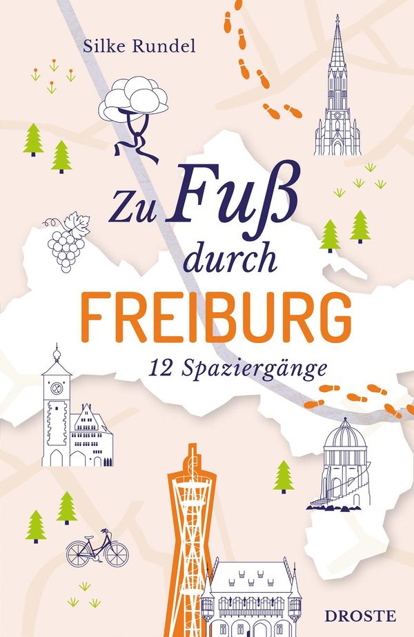 Zu Fuß durch Freiburg - Silke Rundel (Buch)