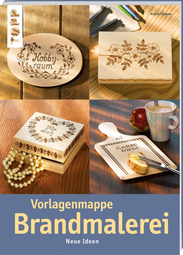 Vorlagenmappe Brandmalerei - Armin Täubner (Buch)