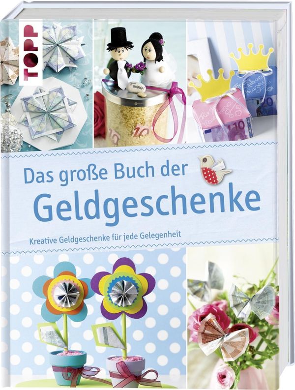 Das große Buch der Geldgeschenke (Buch)