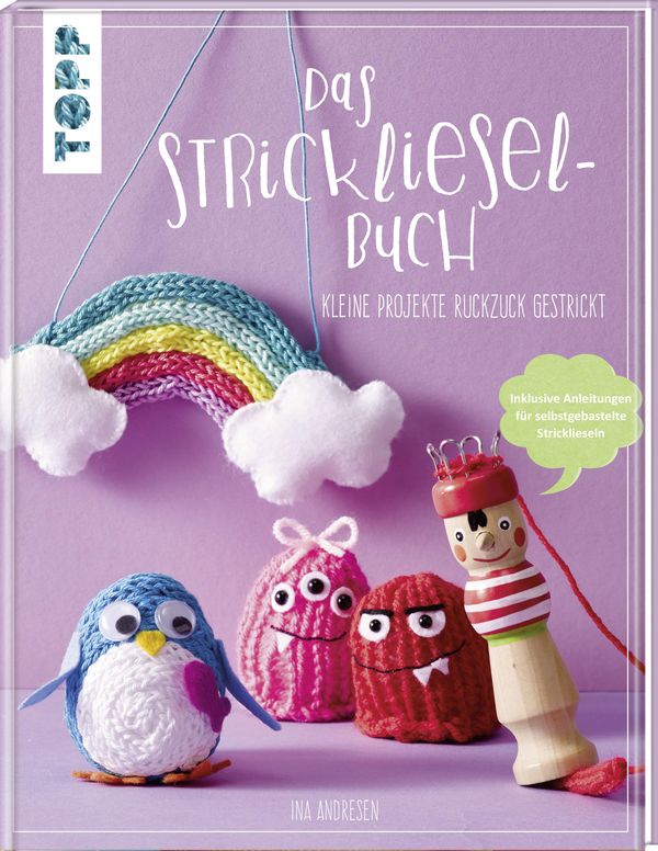 Das Strickliesel-Buch - Ina Andresen (Buch)