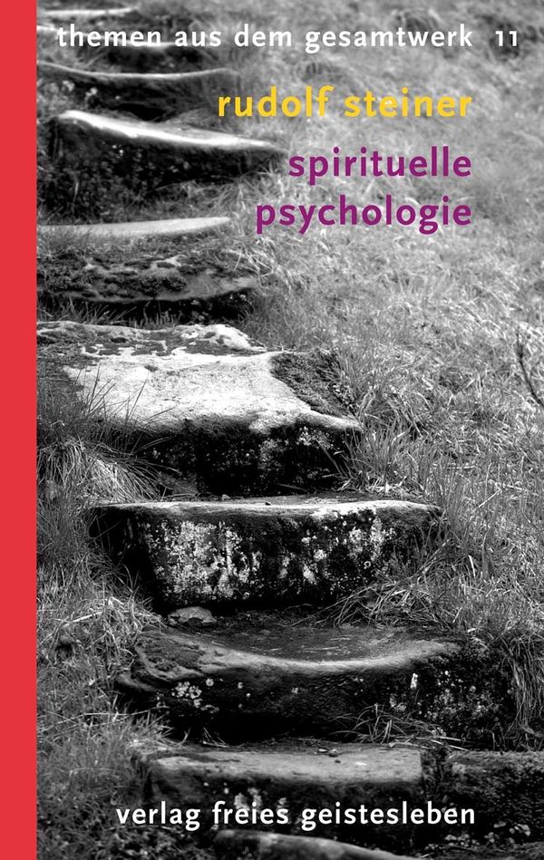 Spirituelle Psychologie - Rudolf Steiner (Buch)