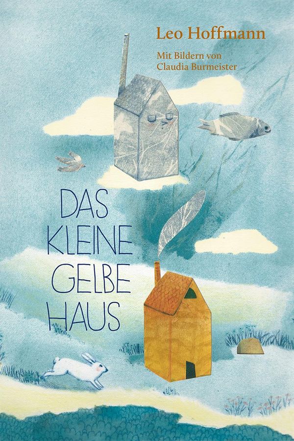 Das kleine gelbe Haus - Leo Hoffmann (Buch)