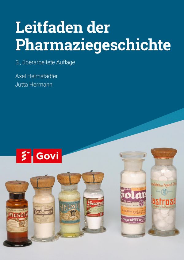 Leitfaden der Pharmaziegeschichte - Axel Helmstädter (Buch)