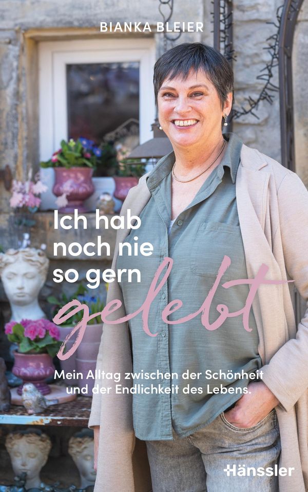 Ich hab noch nie so gern gelebt - Bianka Bleier (Buch)