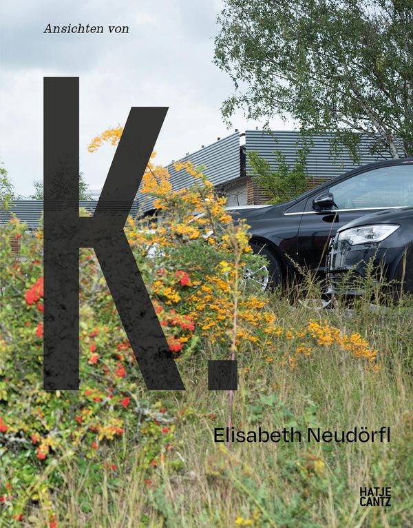 Elisabeth Neudörfl: Ansichten von K. (Buch)