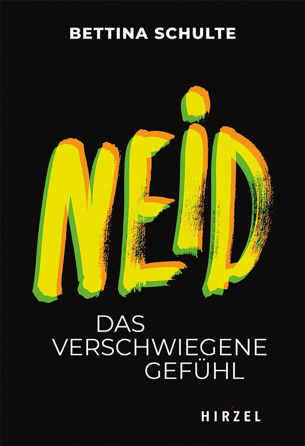 Neid - Bettina Schulte (Buch)
