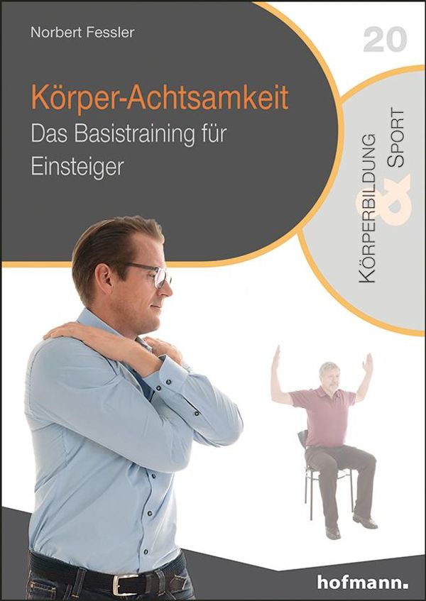 Körper-Achtsamkeit - Norbert Fessler (Buch)