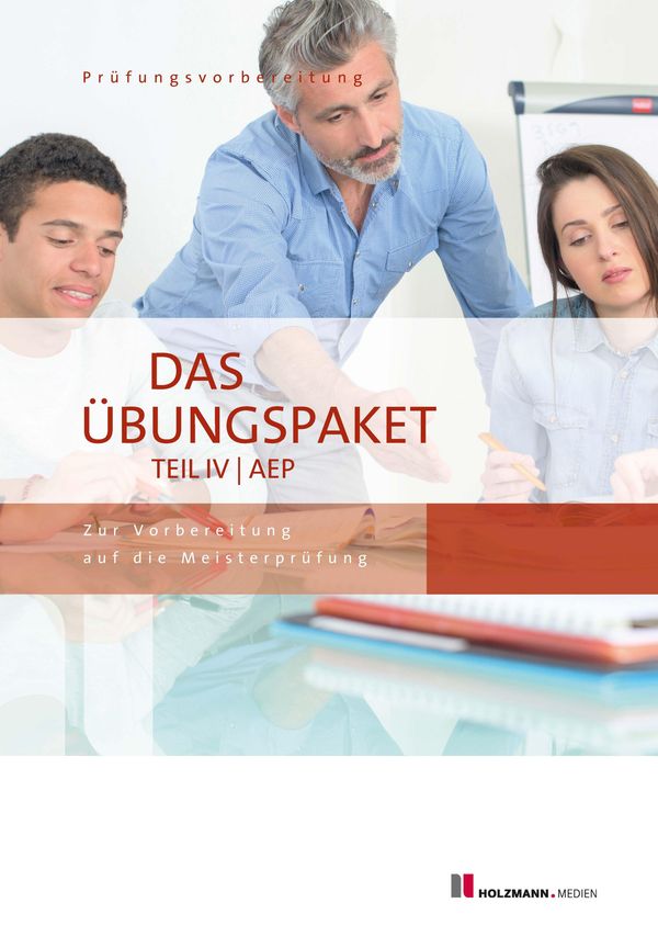 Das Übungspaket Teil IV | AEP - Variante 1 + 2 - Lothar Semper (Buch)
