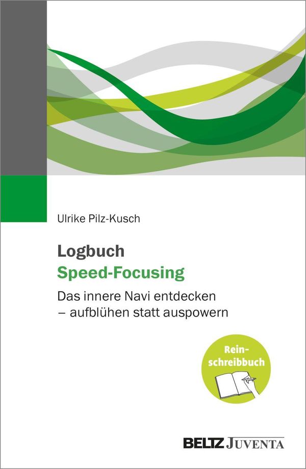 Logbuch Speed-Focusing - Ulrike Pilz-Kusch (Buch)