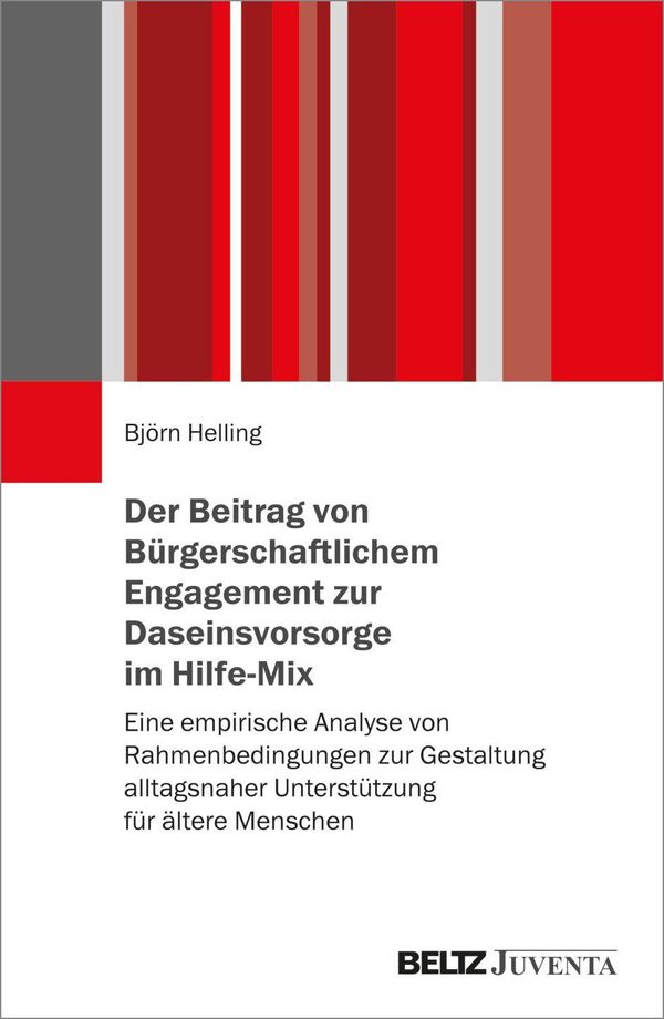 Der Beitrag von Bürgerschaftlichem Engagement zur Daseinsvorsorge i...