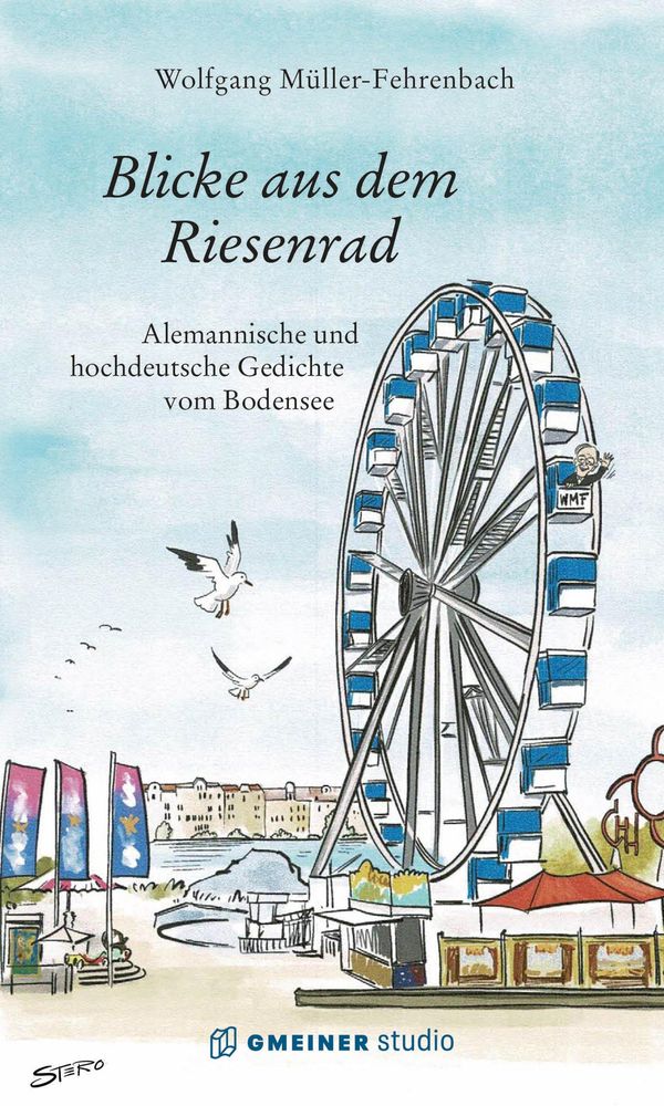 Blicke aus dem Riesenrad - Wolfgang Müller-Fehrenbach (Buch)