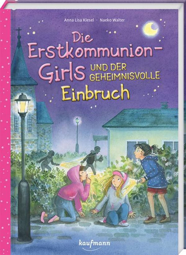 Die Erstkommunion-Girls und der geheimnisvolle Einbruch (Buch)
