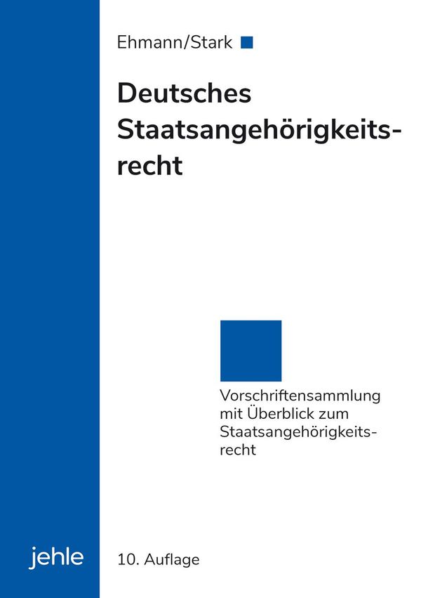 Deutsches Staatsangehörigkeitsrecht - Eugen Ehmann (Buch)