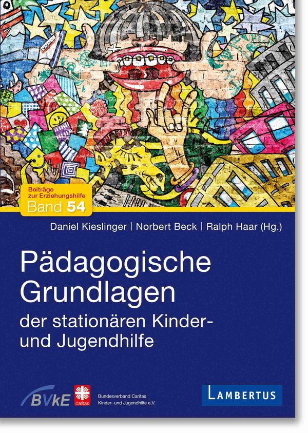 Pädagogische Grundlagen der stationären Kinder- und Jugendhilfe (Buch)