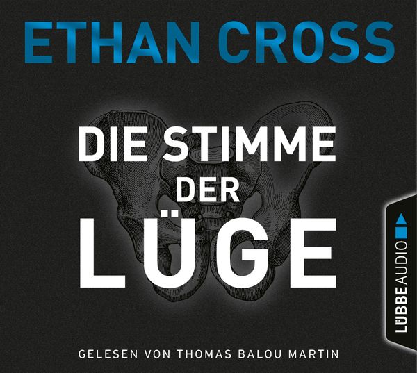 Ethan Cross: Die Stimme der Lüge (6 CDs)