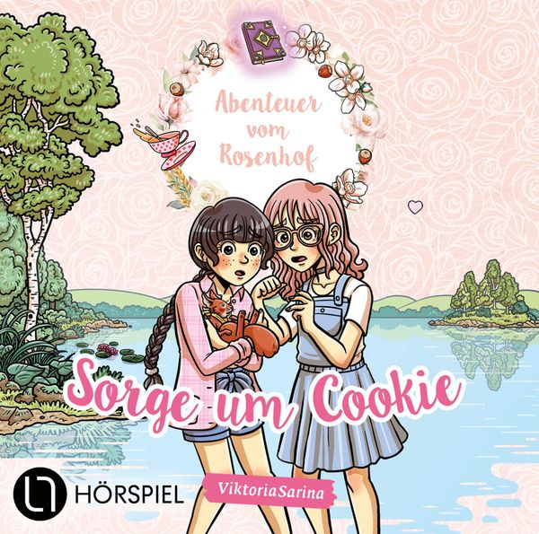 Viktoria Sarina: Abenteuer vom Rosenhof. Sorge um Cookie (CD)